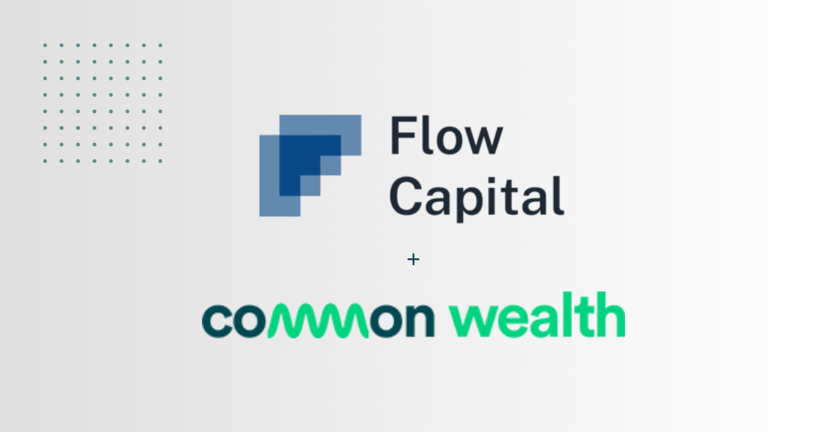 Logos of Flow Capital and Common Wealth positioned vertically with a plus symbol in between, signifying a partnership or investment.